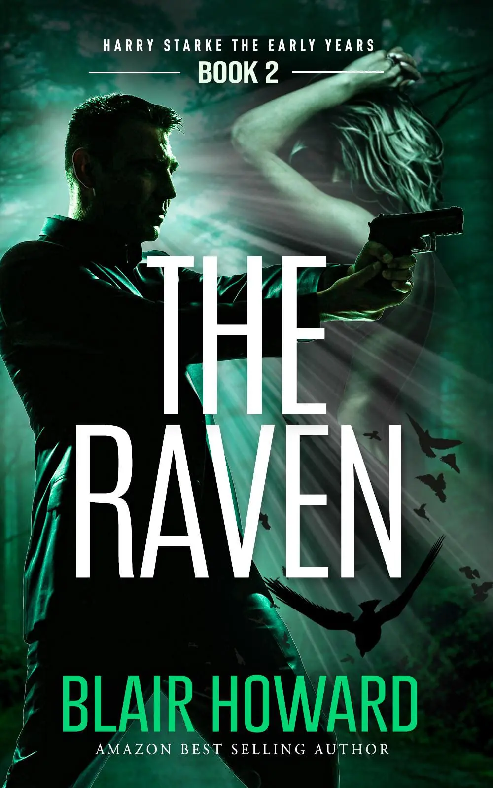 The Raven (Harry Starke Genesis Book 2)