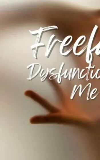 Freefall Dysfunctionally Me