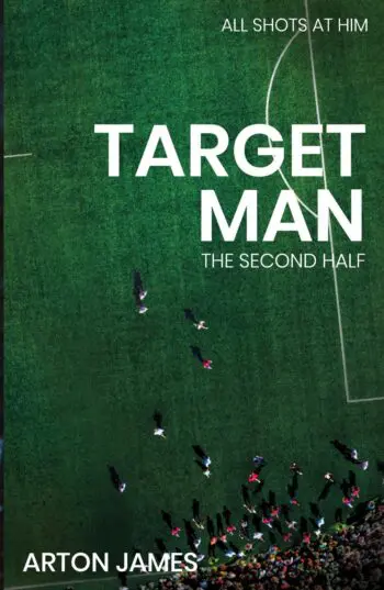 Target Man: The Second Half