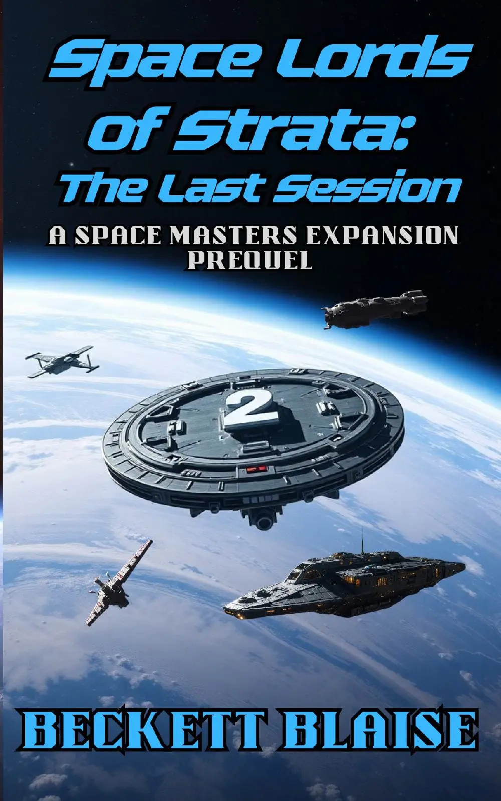 Space Lords of Strata: The Last Session