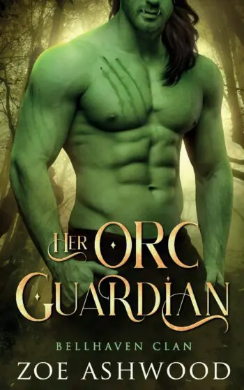 Her Orc Guardian