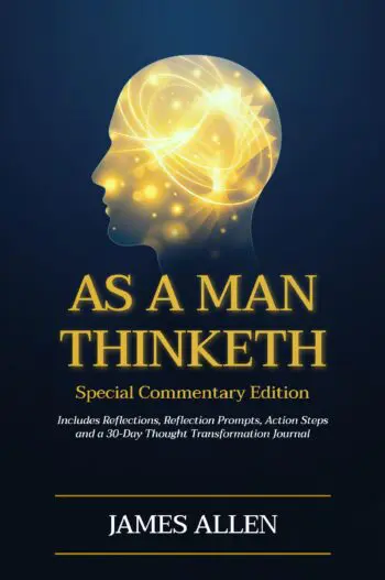 As a Man Thinketh
