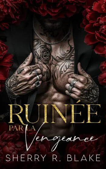 Ruinée Par La Vengeance