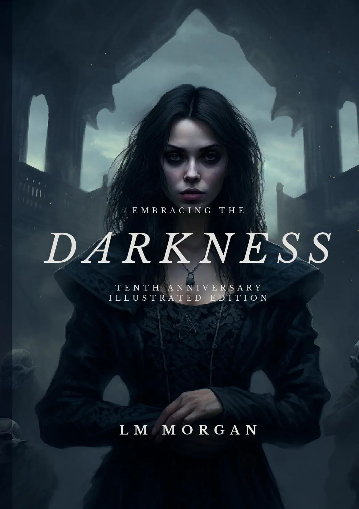 Embracing the Darkness - 20th Anniversary Illustrated Edition