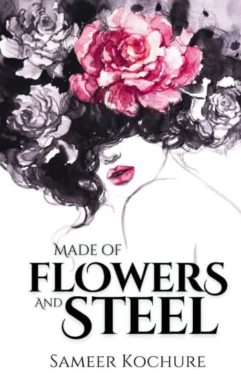 Made of Flowers and Steel