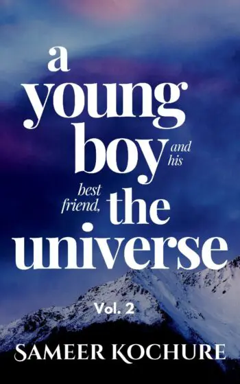 A Young Boy And His Best Friend, The Universe. Vol. 2
