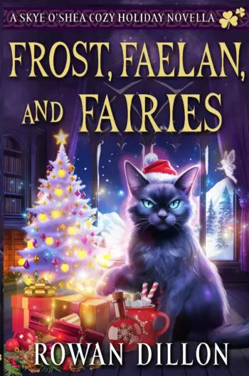 Frost, Faelan, and Fairies