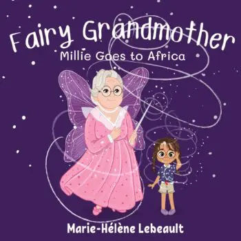 Fairy Grandmother: Millie Goes to Africa - Paperback