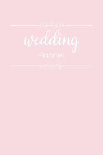 The Complete Wedding Planner by Dreamier Days in Pink