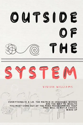 OUTSIDE OF THE SYSTEM