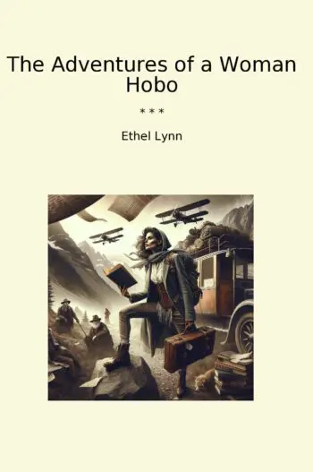 The Adventures of a Woman Hobo