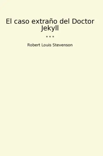 El caso extraño del Doctor Jekyll