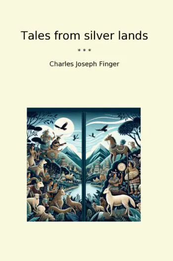 Tales from silver lands