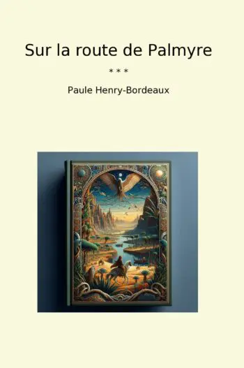 Sur la route de Palmyre