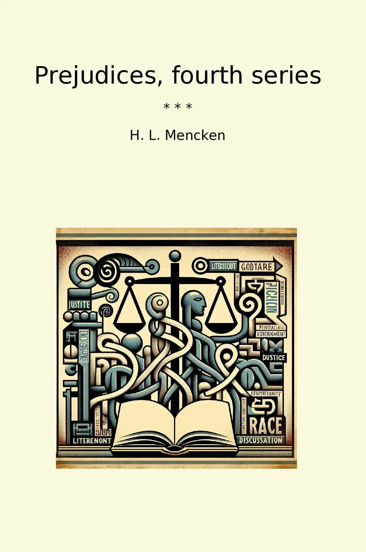 Prejudices, fourth series