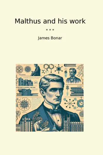 Malthus and his work