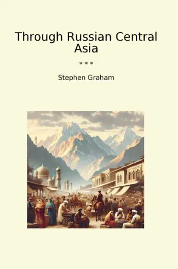 Through Russian Central Asia