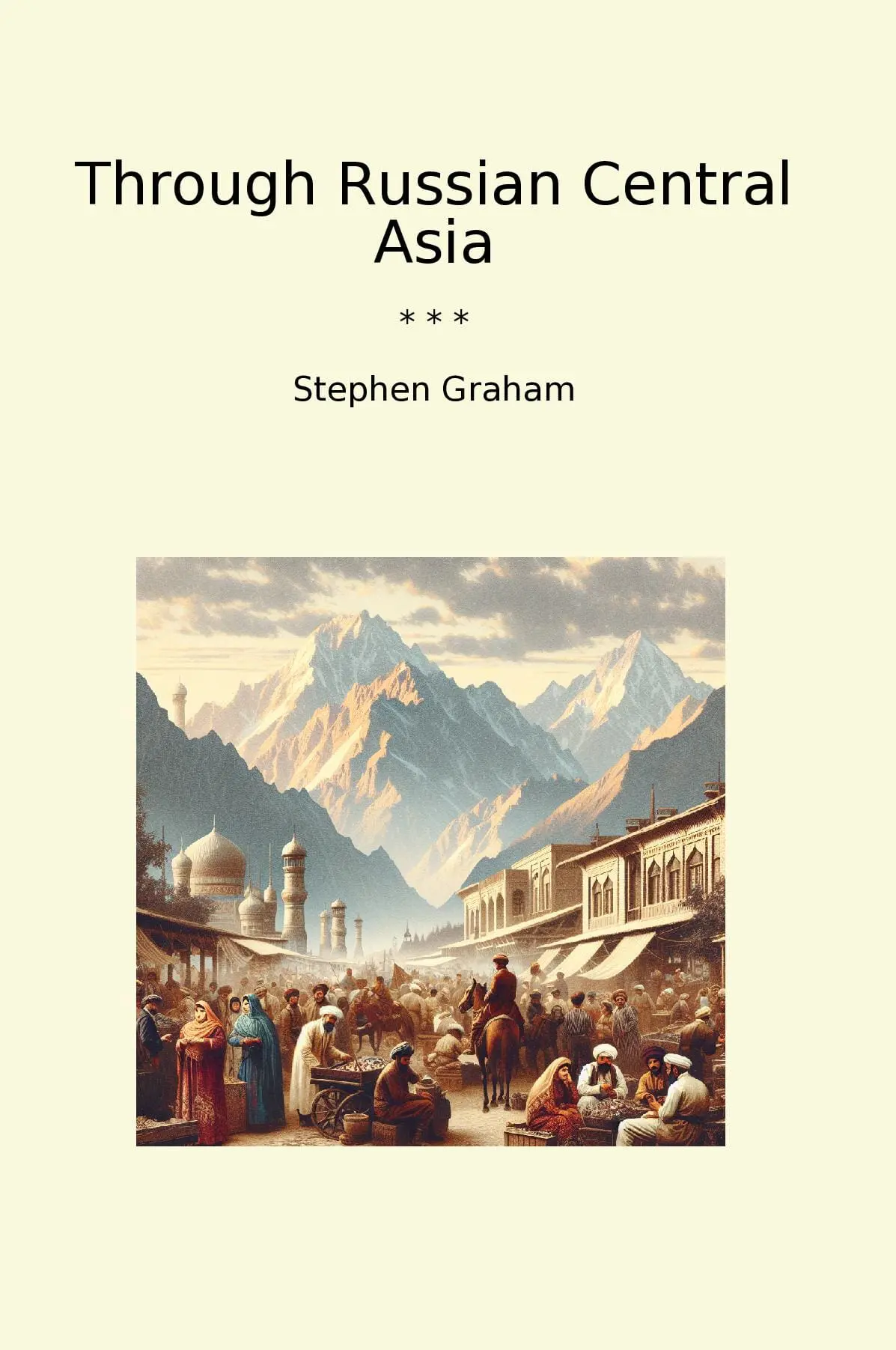 Through Russian Central Asia