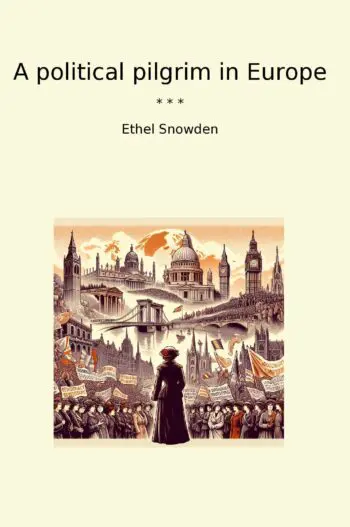 A political pilgrim in Europe