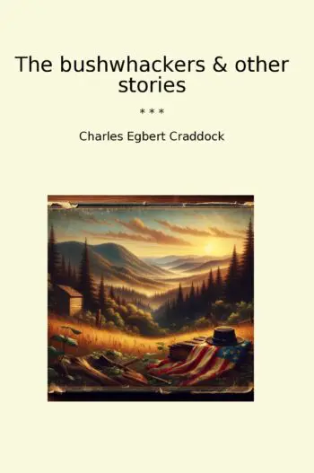 The bushwhackers & other stories