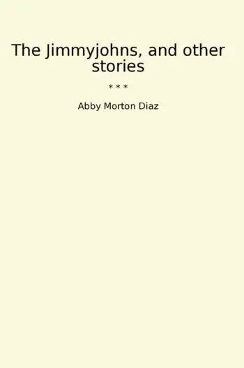 The Jimmyjohns, and other stories