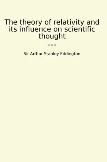 The theory of relativity and its influence on scientific thought