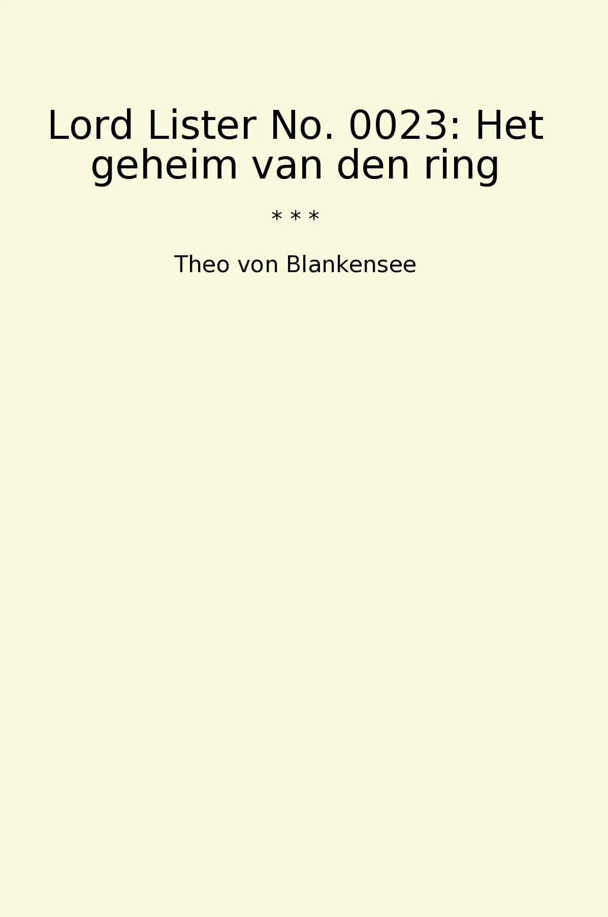 Lord Lister No. 0023: Het geheim van den ring