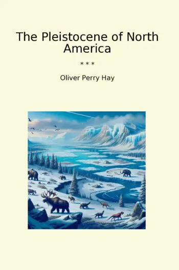The Pleistocene of North America