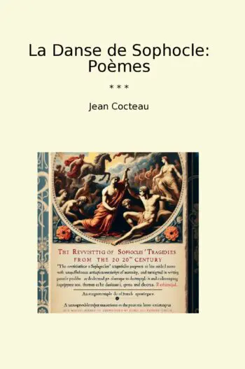 La Danse de Sophocle: Poèmes