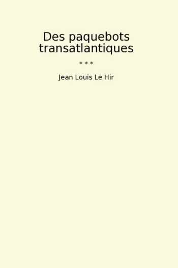 Des paquebots transatlantiques