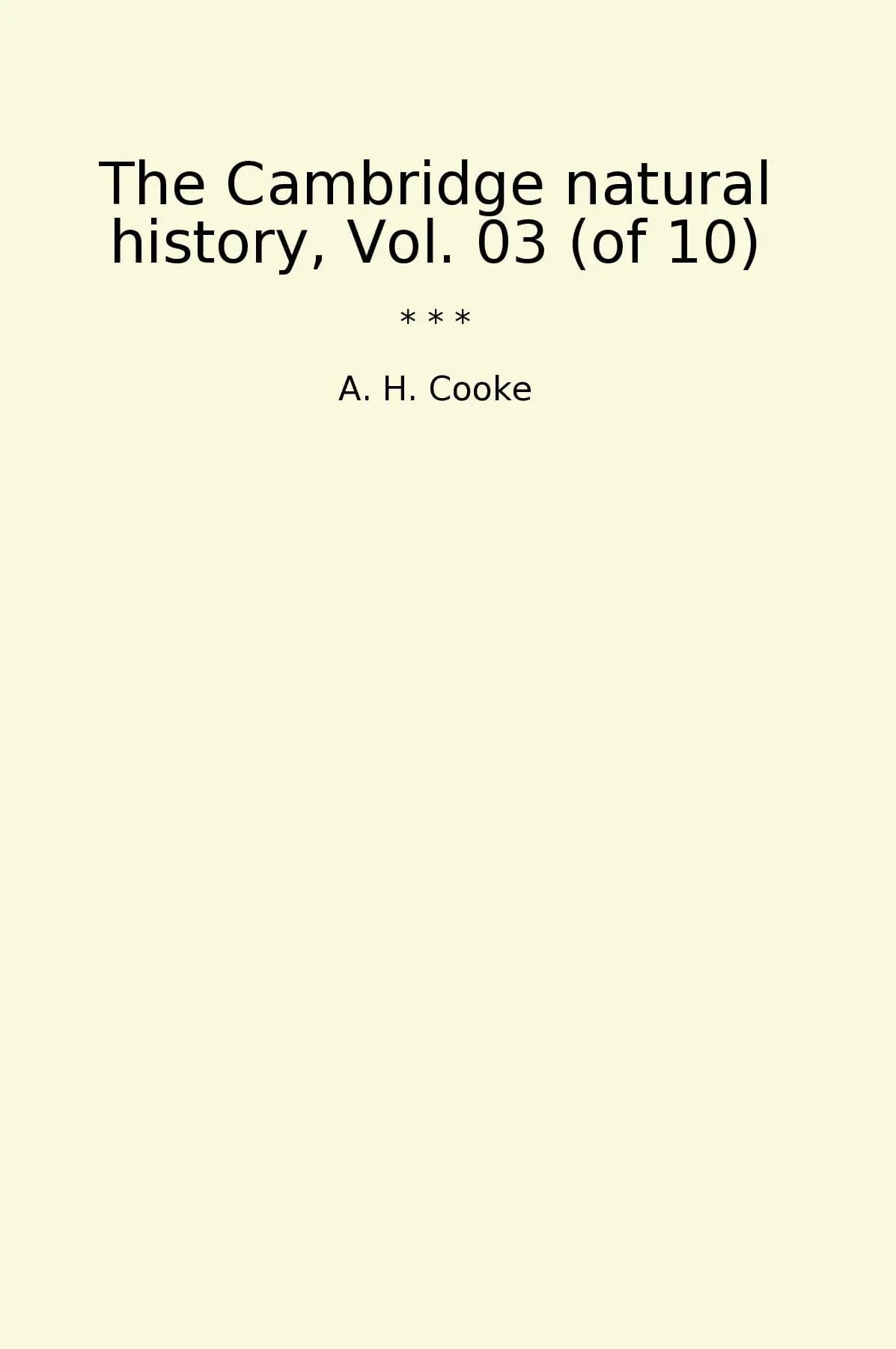 The Cambridge natural history, Vol. 03 (of 10)