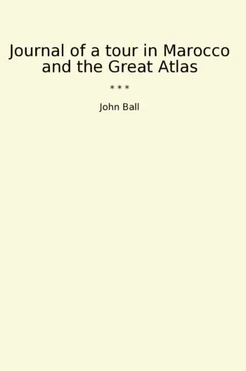 Journal of a tour in Marocco and the Great Atlas
