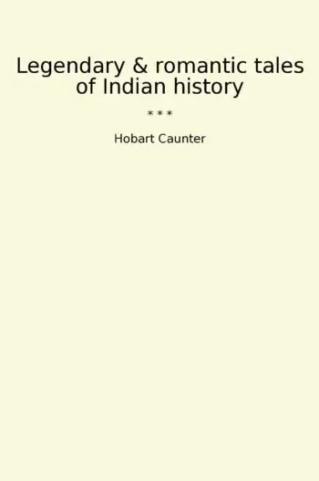Legendary & romantic tales of Indian history