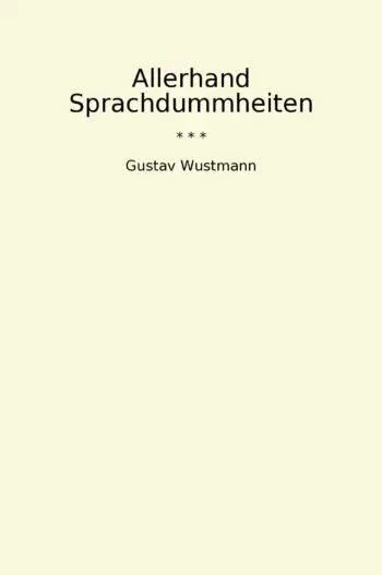 Allerhand Sprachdummheiten