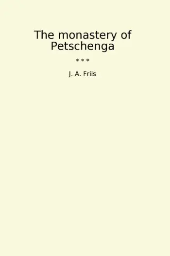 The monastery of Petschenga