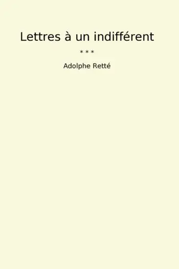 Lettres à un indifférent