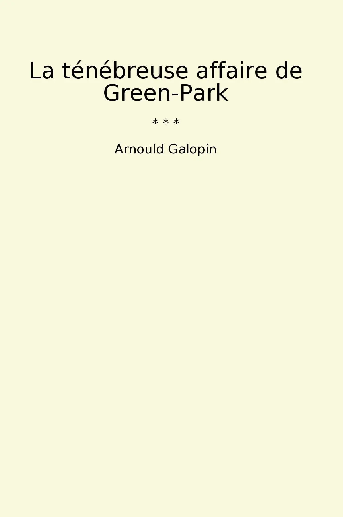 La ténébreuse affaire de Green-Park