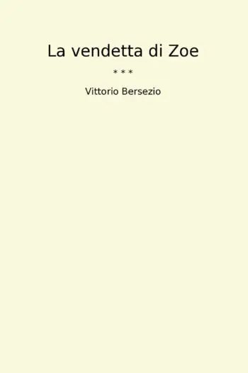 La vendetta di Zoe