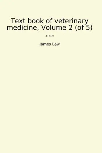 Text book of veterinary medicine, Volume 2 (of 5)
