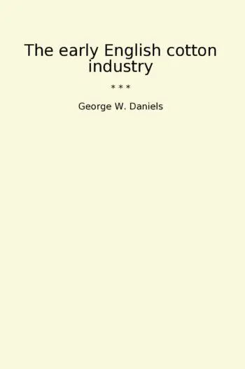 The early English cotton industry