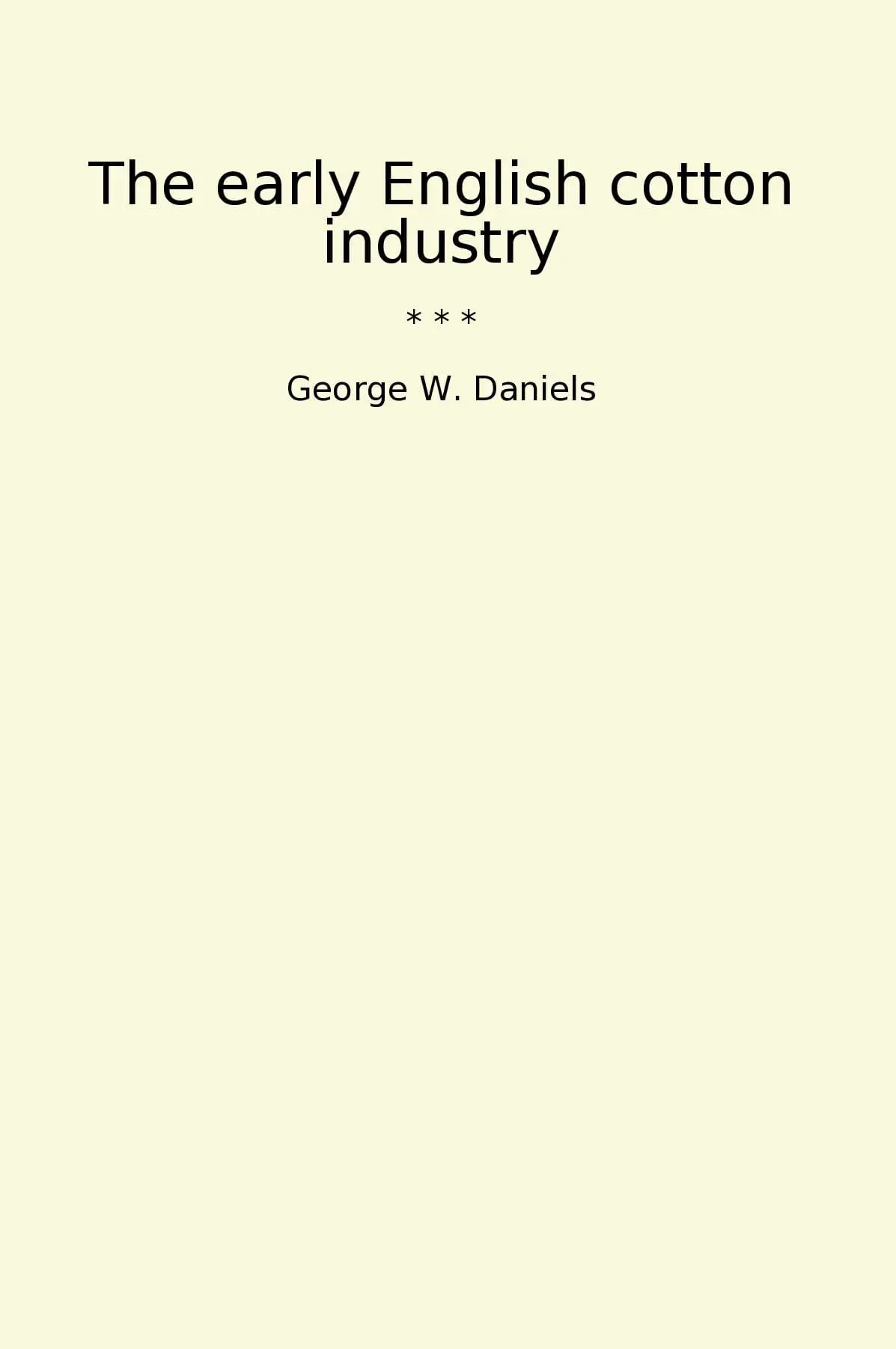 The early English cotton industry