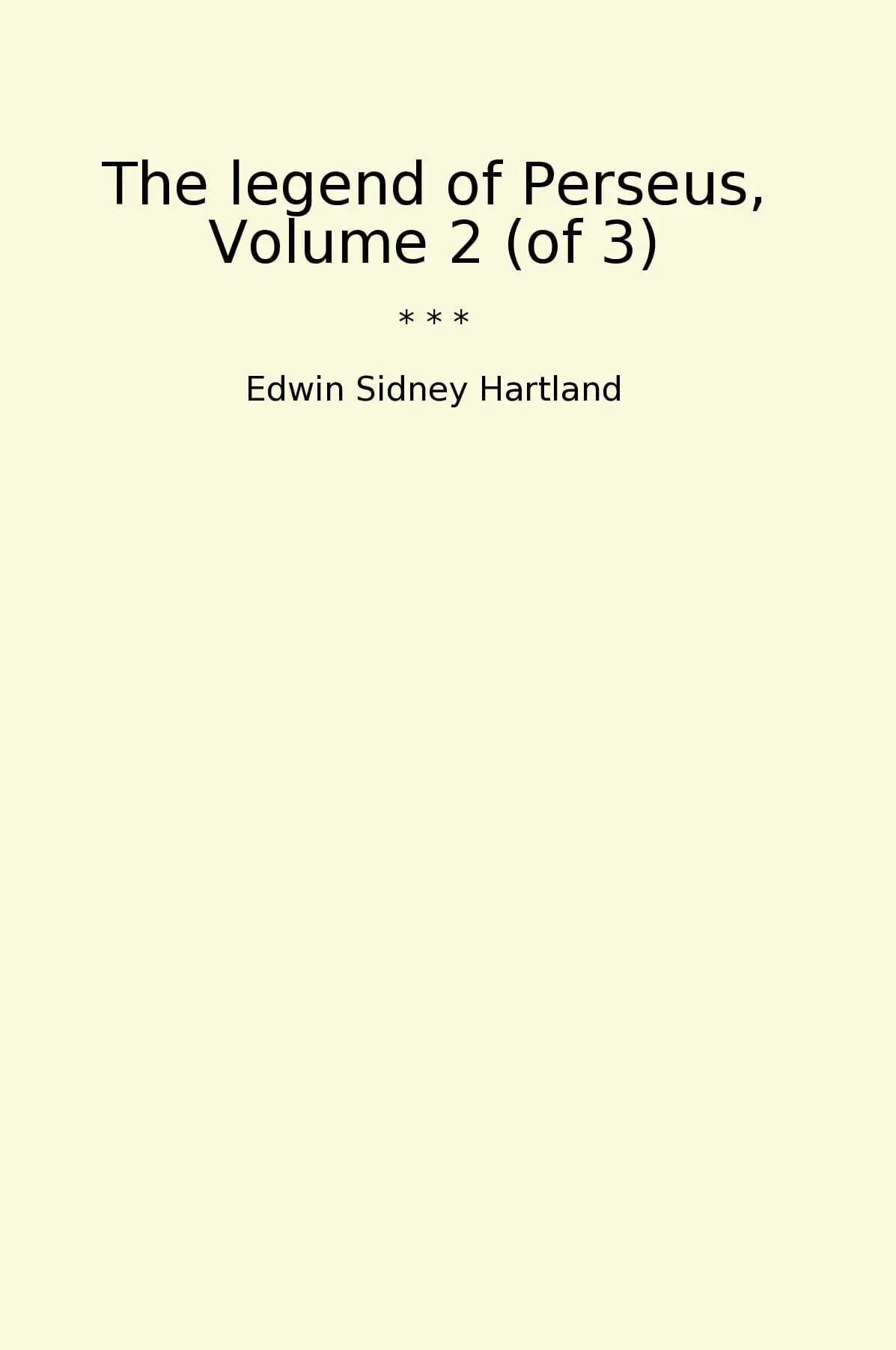 The legend of Perseus, Volume 2 (of 3)