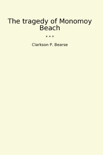The tragedy of Monomoy Beach
