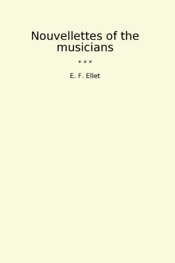 Nouvellettes of the musicians