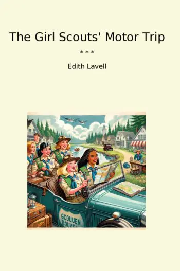 The Girl Scouts' Motor Trip