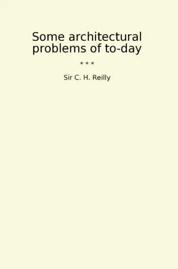 Some architectural problems of to-day