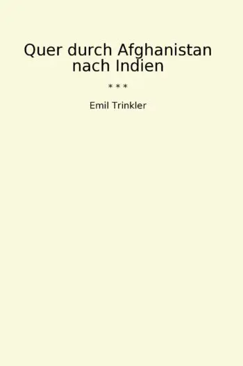 Quer durch Afghanistan nach Indien