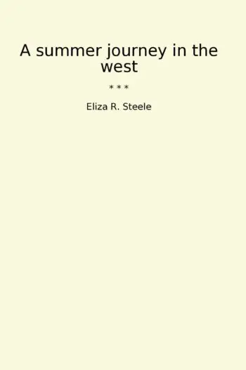 A summer journey in the west