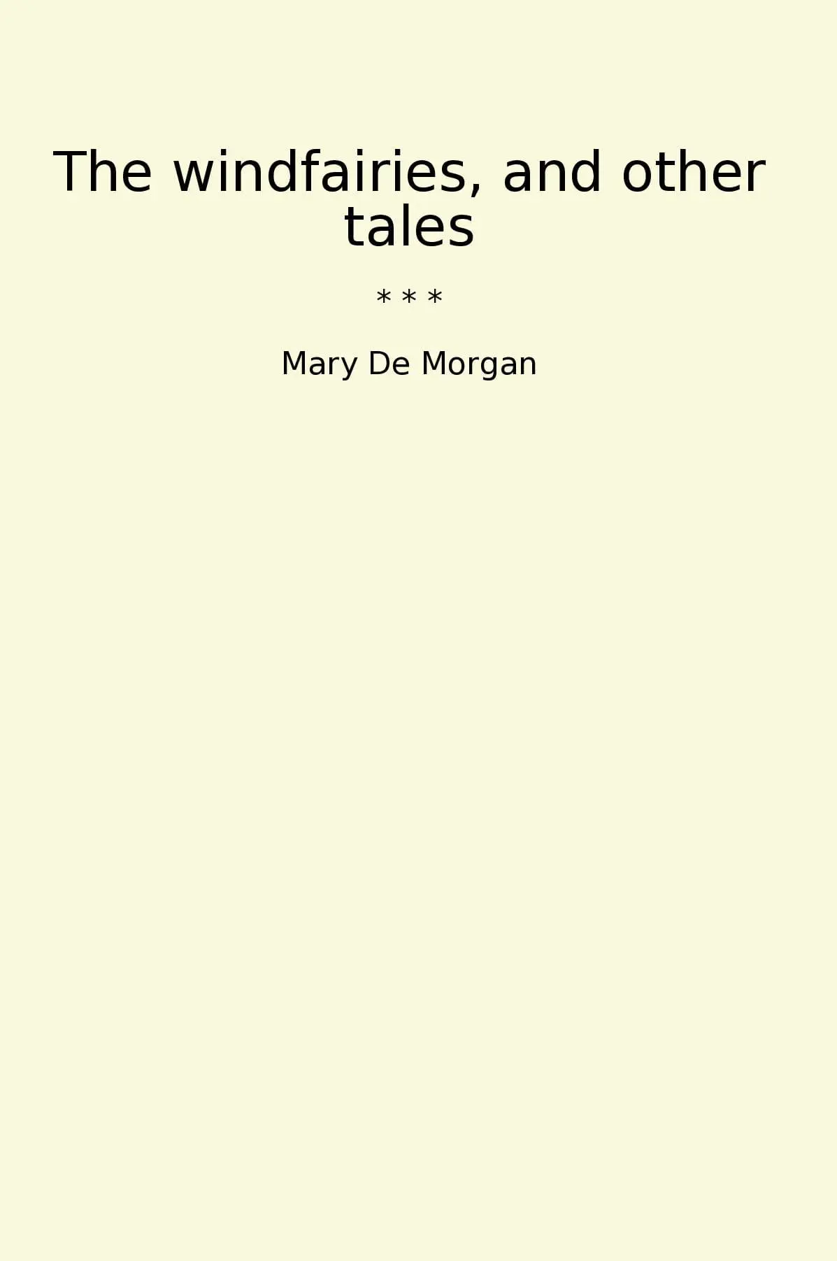 The windfairies, and other tales