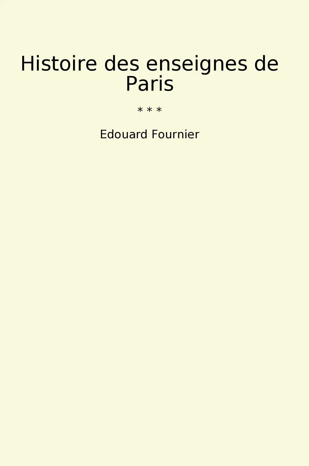 Histoire des enseignes de Paris